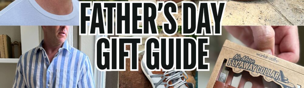 Father’s Day Gift Guide 2025