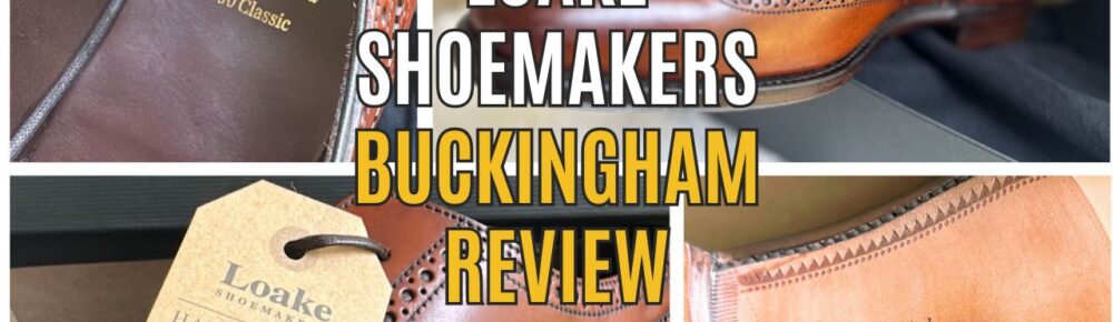 Best Men’s Dress Shoes Review: Loake Shoemakers